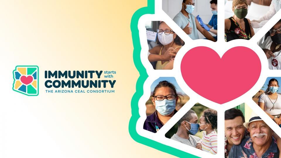 Immunity starts with Community the Arizona Ceal Consortium